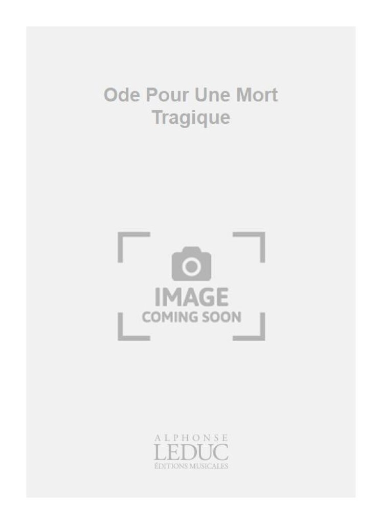 Ode Pour Une Mort Tragique